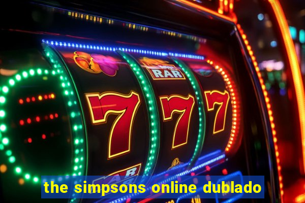 the simpsons online dublado